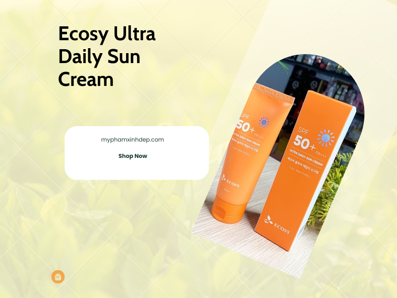 dep-moi-ngay-kem-chong-nang-ecosy-ultra-daily-sun-cream-xuat-xu-han-quoc-2117