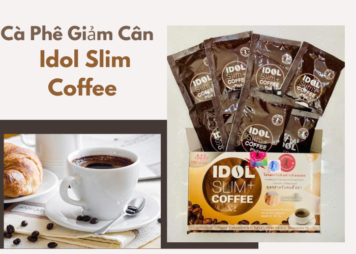 dep-moi-ngay-ca-phe-giam-can-idol-slim-coffee-giam-can-an-toan-va-hieu-qua-tai-nha-15