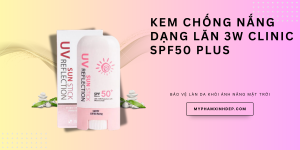 Kem Chống Nắng Dạng Lăn 3W Clinic - Bảo vệ da tối ưu