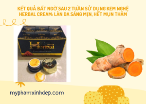 Kết Quả Bất Ngờ Sau 2 Tuần Sử Dụng Kem Nghệ Herbal Cream: Làn Da Sáng Mịn, Hết Mụn Thâm